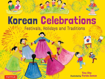 Korean Celebrations: Festivals, Holidays and Traditions Online Sale