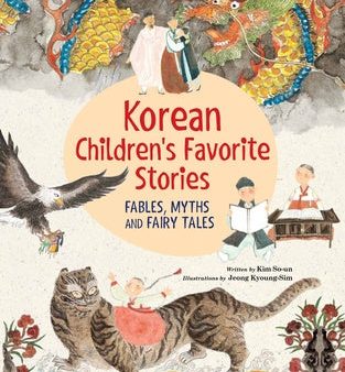 Korean Children s Favorite Stories: Fables, Myths and Fairy Tales Online