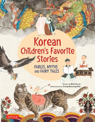 Korean Children s Favorite Stories: Fables, Myths and Fairy Tales Online