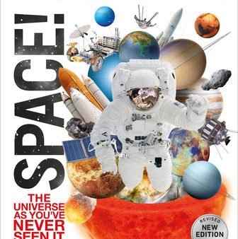 Knowledge Encyclopedia Space!: The Universe as You ve Never Seen It Before For Cheap