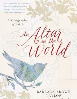 Altar in the World: A Geography of Faith, An Online now