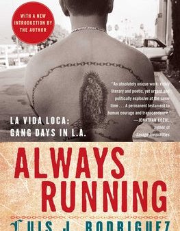 Always Running: La Vida Loca: Gang Days in L.A. Online