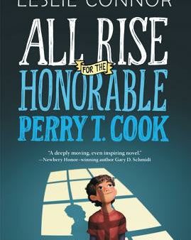 All Rise for the Honorable Perry T. Cook Hot on Sale