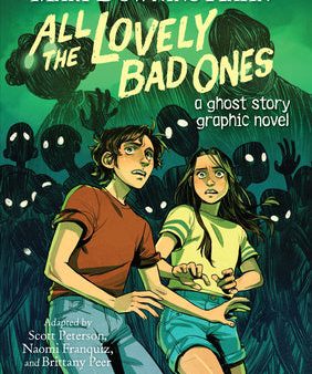 All the Lovely Bad Ones Graphic Novel: A Ghost Story Supply